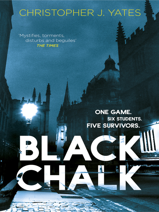 Title details for Black Chalk by Christopher J. Yates - Wait list